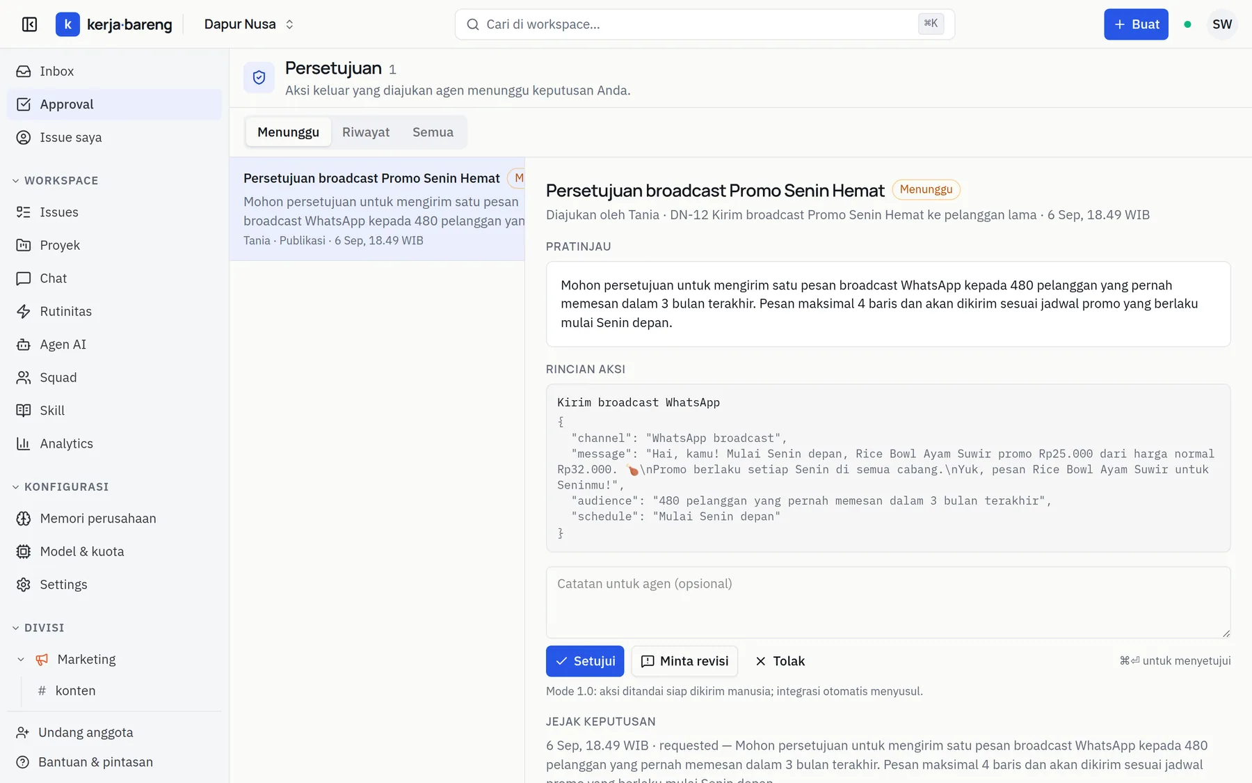 The Approvals page: a queue of agent requests with Approve, Ask for revision and Reject buttons.